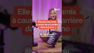 Elle perd ses amis &agrave; cause de sa carri&egrave;re dans le porno