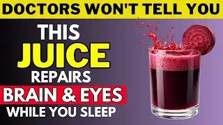 Seniors: 4 Bedtime Juices for Clearer Vision & Sharper Memory