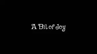 A Bit of Joy - Bass Man Eddie (Official Song to Sounds & Emotions from Within)