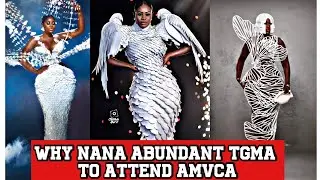 GHANAIANS DRAGGING NANA AKUAADO FOR ATTENDING AMVCA AND NOT THE LOCAL TGMA