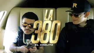 LA 380 - ABELITO - ( VIDEO OFICIAL)♬