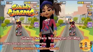 Subway Surfers Washington DC Map Marathon Subway Surfers Tara Oxford Surfer Gameplay