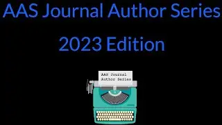 AAS Journal Author Series - 2023 Edition