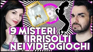 9 MISTERI IRRISOLTI NEI VIDEOGIOCHI