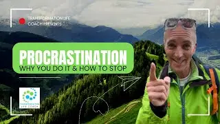 Procrastination keeping you stuck break free take action transformation life coach