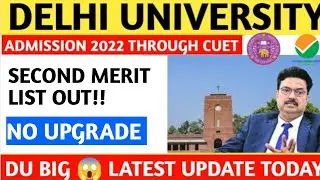 Delhi University latest update|du| du second Merit List 2022|du admission update 2022|gokul chhabra