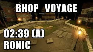 [CS:S BHOP] bhop_voyage in 02:39 by R0nic