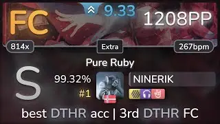 9.3⭐ NINERIK | SHIKI - Pure Ruby [Extra] +HDNCHR 99.32% FC #1 | 1208pp - osu!