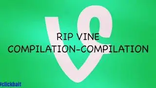 Rip vine compilation compilation fails tutorial fidget spinner clickbait 🤷&zwj;♀️👌😏