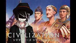 【#Civ6】最強の文明を決めようぜ【マルチ】