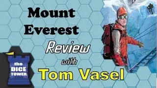Mount Everest Review - with Tom Vasel