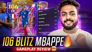 NEW 106 BLITZ CURL MBAPPE GAMEPLAY🤯 | CROSSBAR SPECIALIST🤡 | CRAZY SPEED + AMAZING DRIBBLES & GOALS🔥
