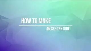 How to make an sfs texture pack