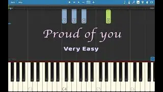 Proud Of You - Very Easy Version - Piano Tutorial - Made by Synthesia