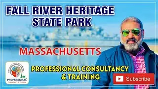 Fall River Heritage State Park - Massachusetts | Visit to Fall River Heritage | State Park