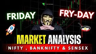 Friday Market Analysis : Nifty ,Banknifty & Sensex Prediction & Analysis ✅