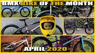 Top BMX Bikes, April 2020 (Bike Of The Month Results)