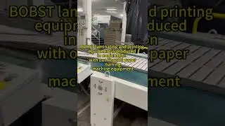 BOBST paper laminating equipment is produced in line with our Fengchi paper turning machine #machine