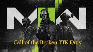 Call of The Broken TTK Duty