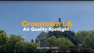 Breathing clean air in LA during the coronavirus.