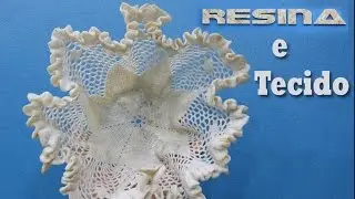 Porta treco e vasos de tecido e resina epóxi