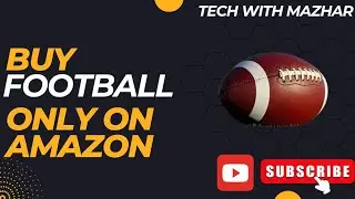 How to buy football on Amazon || Tech with Mazhar