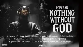 Popcaan - Nothing Without God Ep Mix 2025 | Full Album | Chronic Law, Natebadz