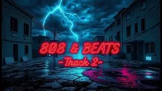 808 & BEATS &ndash; N.2 🌩🏙 Fulmini & Rovine Urbane | Trap Cinematico &ndash; Soundtrack per Citt&agrave; Distrutte