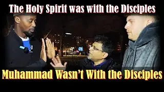 The Comforter Is NOT Muhammad! Muslim Dismantled with Bible Facts