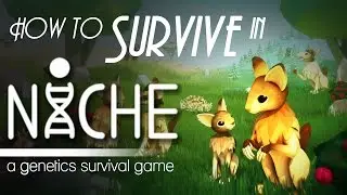 Niche How to Survive Tutorial! - Niche a Genetics Survival Game How-To Walkthrough with Tilde