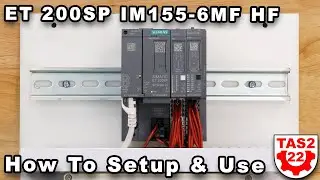 ET 200SP IM155-6MF HF Multi-Fieldbus Interface Module Setup & Use with S7