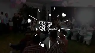 Boda Saray & Alejandro