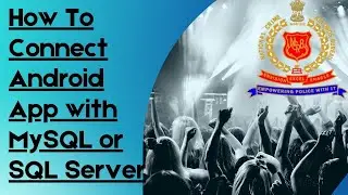 How to Deploy Android App - MySQL and SQL Server - Version 5.0