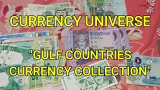 Gulf Countries Currency Collection - Currency Universe