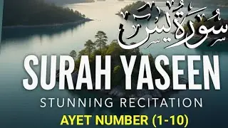 Surah Yaseen Ayat 1&ndash;10 | Quran Recitation