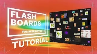 FlashBoards &mdash; расширение After Effects &mdash; руководство