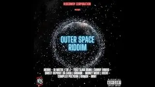 OUTER SPACE RIDDIM &ndash; RUDEBWOY CORPORATION &ndash; MAY 2022 [DANCEHALL FULL PROMO MIX]- RIDDIM VOGUE