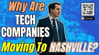 Why Are Tech Companies Moving to Nashville?