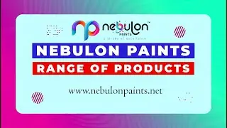 Nebulon Paints: All Products- Emulsion to Primers| Best Paint Brand with extensive range of Products