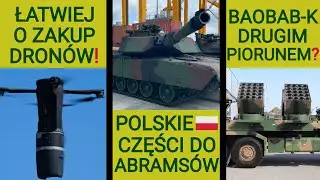Baobab-K nowym hitem eksportowym Polski? Wojsko łatwiej kupi drony: WOJSKOWE NEWSY #306