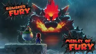 Bowser's Fury: Medley of Fury