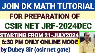 Discussion of Strategies and Syllabus to Crack CSIR NET JRF EXAM 2024- DEC. EXAM .by Dubey Sir