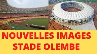 STADE OLEMBE : Nouvelles images stade olembe 2020 (Complexe sportif olembe)