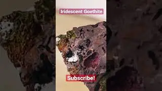 So many colors in just ONE rock: Iridescent Goethite! #shorts #rocks #minerals #goethite #iridescent