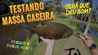 Testando massa Arretada