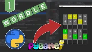 How to make Wordle Game in Pygame - Tutorial for beginners (Part 1)