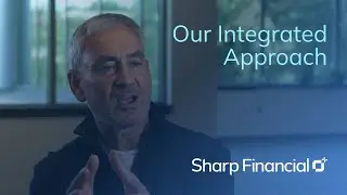 Our Integrated Approach | Sharp Financial