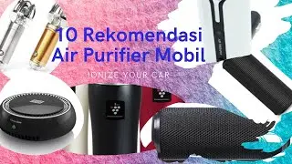 Inilah 10 Review Produk Rekomendasi Air Purifier Mobil Terbaik Pembersih Udara Mobil Murah
