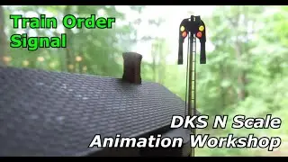 N Scale Working Train Order Signals, Part 3