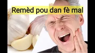 Rem&egrave;d pou dan f&egrave; mal - Byen rapid wap jwenn solution || Tout detay nan vid&eacute;o a
